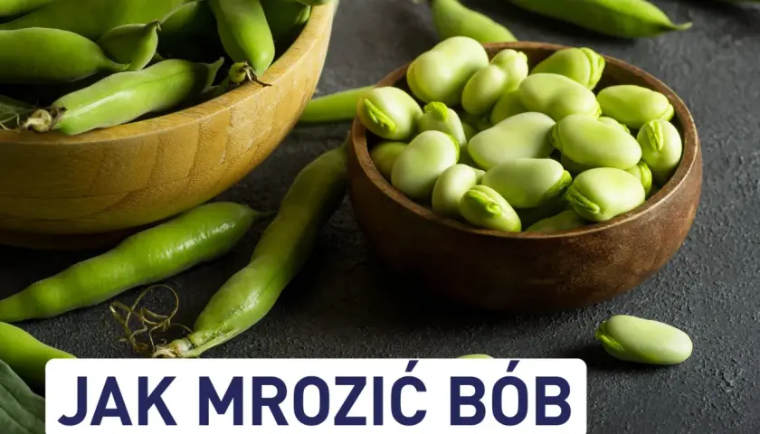 Czy można mrozić bób? Oto co musisz wiedzieć przed zamrożeniem